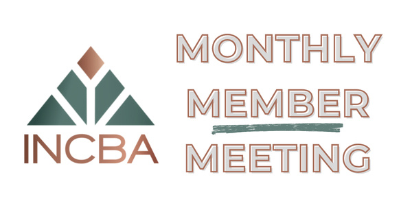 INCBA Monthly Members Meeting graphic